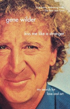 Kiss Me Like a Stranger - Wilder, Gene