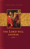 The Lord will Answer