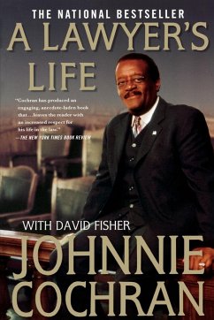 A Lawyer's Life - Cochran, Johnnie L.