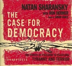 The Case for Democracy - Sharansky, Natan