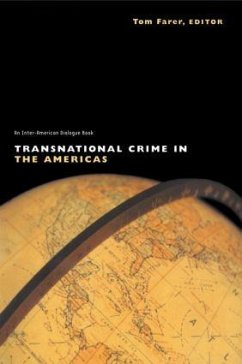 Transnational Crime in the Americas - Farer, Tom J. (ed.)