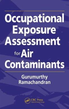 Occupational Exposure Assessment for Air Contaminants - Ramachandran, Gurumurthy