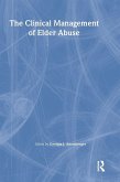 The Clinical Management of Elder Abuse