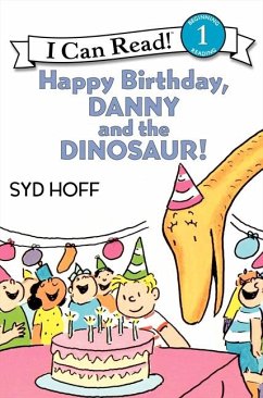 Happy Birthday, Danny and the Dinosaur! - Hoff, Syd