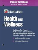 Meeks Heit Health and Wellness: Achieving Health Literacy