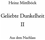 Geliebte Dunkelheit II Geliebte Dunkelheit II
