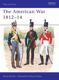 The American War 1812-14 - Katcher, Philip