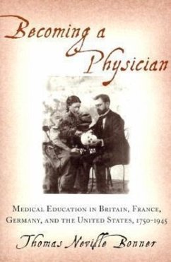 Becoming a Physician - Bonner, Thomas Neville