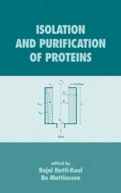 Isolation and Purification of Proteins - Hatti-Kaul, Rajni / Mattiasson, Bo