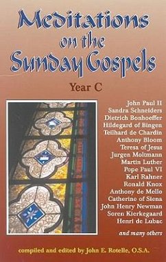 Meditations on the Sunday Gospel: Year C - Rotelle, John E.