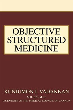 Objective Structured Medicine - Vadakkan, Kunjumon I