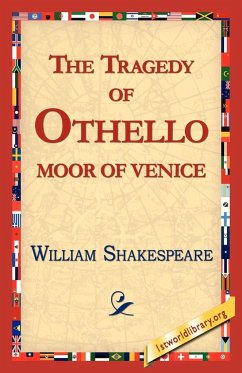 The Tragedy of Othello, Moor of Venice - Shakespeare, William