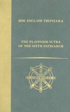 The Platform Sutra of the Sixth Patriarch