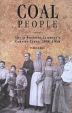 Coal People: Life in Southern Colorado's Company Towns, 1890-1930