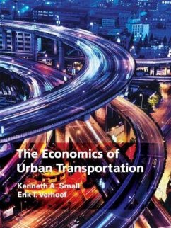 The Economics of Urban Transportation - Small, Kenneth A; Verhoef, Erik T