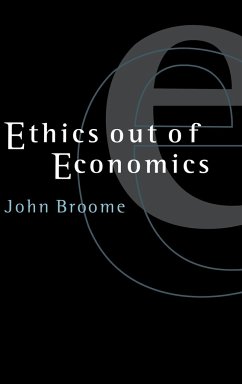 Ethics Out of Economics - Broome, John