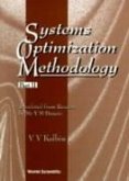 Systems Optimization Methodology - Part II