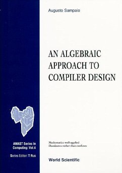 An Algebraic Approach to Compiler Design - Sampaio, Augusto