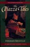 The Piazza Tales: Volume Nine - Melville, Herman