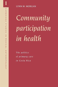 Community Participation in Health - Morgan, Lynn M.