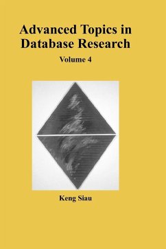 Advanced Topics in Database Research, Volume 4 - Siau, Keng