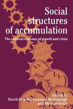 Social Structures of Accumulation - Kotz, Mary L.