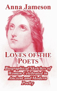 Loves of the Poets - Jameson, Anna