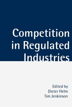 Competition in Regulated Industries - Helm