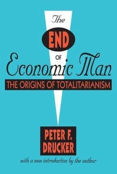 The End of Economic Man - Drucker, Peter