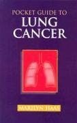 Pocket Guide to Lung Cancer - Haas, Marilyn