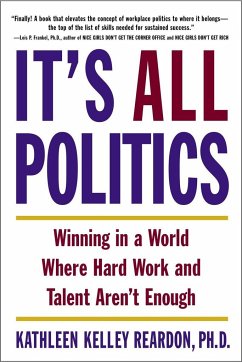 It's All Politics - Reardon, Kathleen Kelley