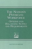 The Nation's Physician Workforce