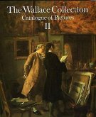 Wallace Collection. Volume 2: Catalog of Pictures