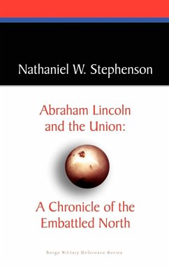 Abraham Lincoln and the Union