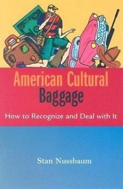 American Cultural Baggage - Nussbaum, Stan