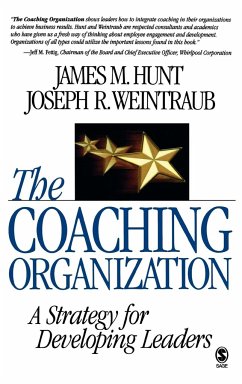 The Coaching Organization - Hunt, James M.; Weintraub, Joseph R.