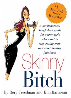 Skinny Bitch - Barnouin, Kim; Freedman, Rory