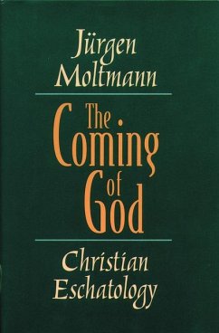 The Coming of God - Moltmann, Jurgen