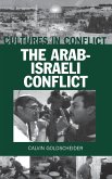 Cultures in Conflict--The Arab-Israeli Conflict