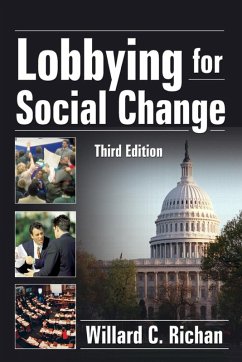 Lobbying for Social Change - Richan, Willard C.