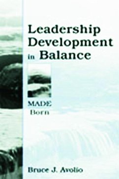 Leadership Development in Balance - Avolio, Bruce J