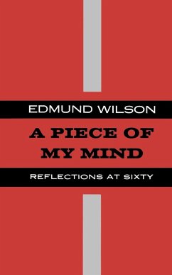 A Piece of My Mind - Wilson, Edmund