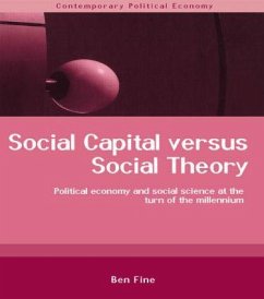 Social Capital Versus Social Theory - Fine, Ben