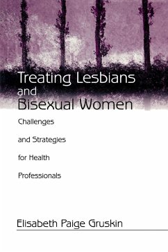 Treating Lesbians and Bisexual Women - Gruskin, Elisabeth Paige