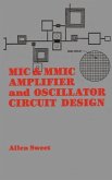 MIC & MMIC Amplifier and Oscillator Circuit Design