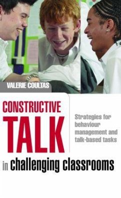 Constructive Talk in Challenging Classrooms - Coultas, Valerie