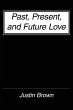 Past, Present, and Future Love - Bild 1