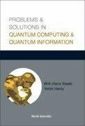 Problems and Solutions in Quantum Computing and Quantum Information - Steeb, Willi-Hans; Hardy, Yorick