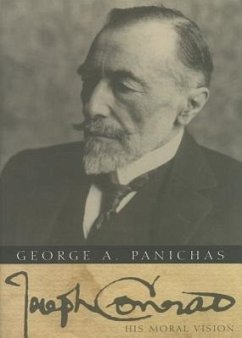 Joseph Conrad: His Moral Vision - Panichas, George A.