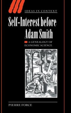 Self-Interest Before Adam Smith - Force, Pierre